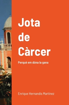 Hardcover Jota de Càrcer: Perquè em dóna la gana Book