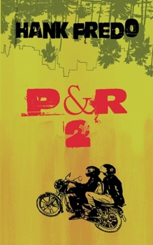 P & R 2