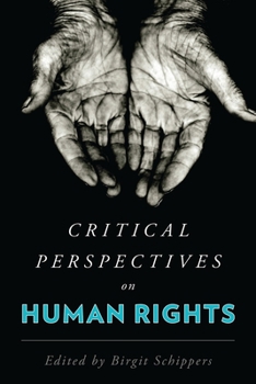 Paperback Critical Perspectives on Human Rights Book