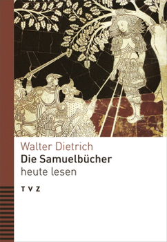 Paperback Die Samuelbucher Heute Lesen [German] Book