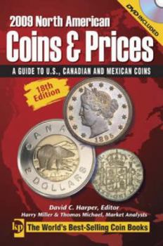 Paperback 2009 North American Coins & Prices: A Guide to U.S., Canadian and Mexican Coins [With DVD] Book