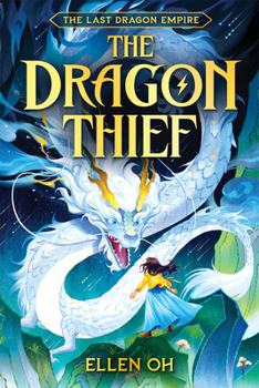 The Dragon Thief (Book 1)