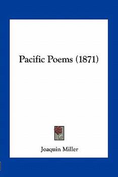 Paperback Pacific Poems (1871) Book