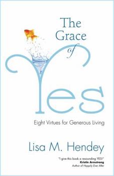 Paperback The Grace of Yes Book