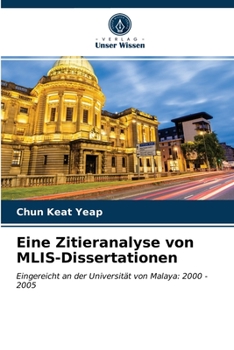 Paperback Eine Zitieranalyse von MLIS-Dissertationen [German] Book
