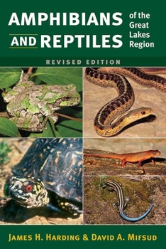 Paperback Amphibians and Reptiles of the Great Lakes Region, Revised Ed. Book