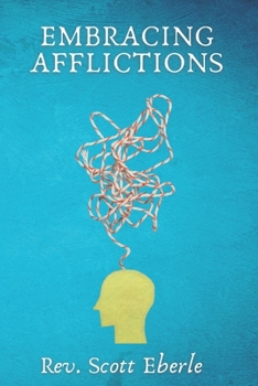 Paperback Embracing Afflictions Book