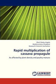 Paperback Rapid Multiplication of Cassava Propagule Book