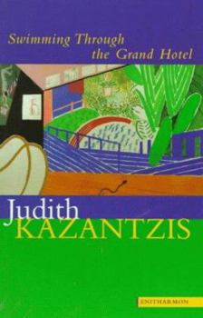 Paperback Swimming Through the Grand Hotel Book