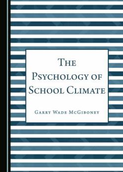 Hardcover The Psychology of School Climate Book
