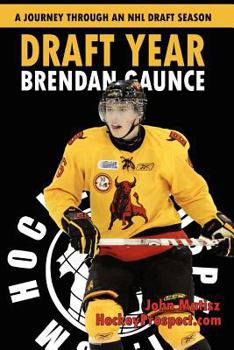 Paperback Draft Year: Brendan Gaunce Book
