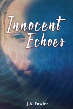 Paperback Innocent Echoes Book
