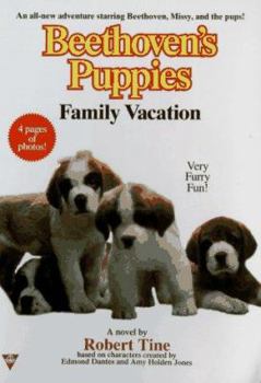 Mass Market Paperback Beethoven's Puppies 4: Family Vacation Book
