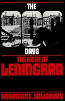 Paperback The 900 Days: The Siege of Leningrad Book