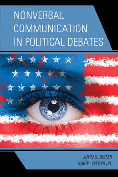 Paperback Nonverbal Communication in Political Debates Book