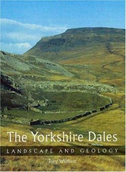 Paperback The Yorkshire Dales: Landscape and Geology Book