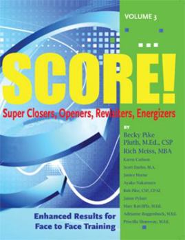 Paperback SCORE 3: Super Closers, Openers, Revisiters, Energizers Book