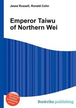 Paperback Emperor Taiwu of Northern Wei Book
