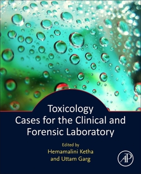 Paperback Toxicology Cases for the Clinical and Forensic Laboratory Book