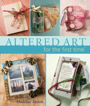 Hardcover Altered Art for the First Time Book