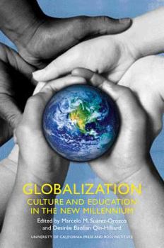 Paperback Globalization: Culture and Education in the New Millennium Book