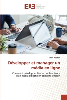 Paperback Développer et manager un média en ligne [French] Book