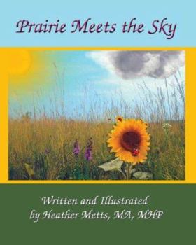 Hardcover Prairie Meets the Sky Book