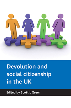Paperback Devolution and Social Citizenship in the UK Book