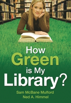 Paperback How Green is My Library? Book