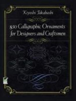 Paperback 850 Calligraphic Ornaments for Designers and Craftsmen Book
