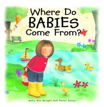 Hardcover Where Do Babies Come From? Book