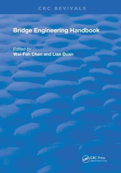 Bridge Engineering Handbook: 3 volume set (Routledge Revivals)