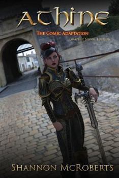 Athine: The Comic Adaptation: Graphic Novel Edition - Book  of the Daughter of Ares Chronicles Comic Book