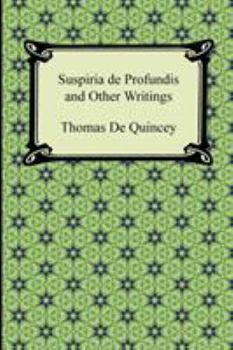 Paperback Suspiria de Profundis and Other Writings Book