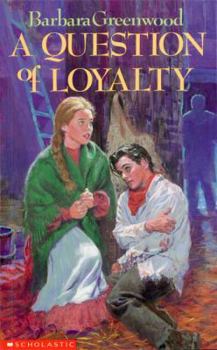 Hardcover A Question of Loyalty Book