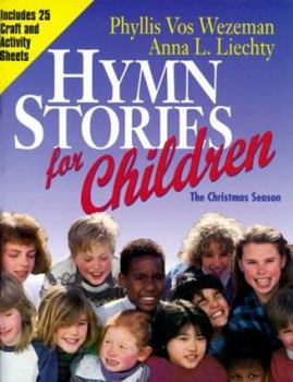 Paperback Hymn Stories for Children: The Christmas Season Book