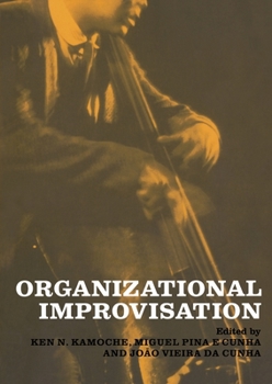 Paperback Organizational Improvisation Book