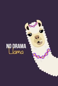 Paperback No drama Llama: Alpaca llama Cactus Sketchbook, Journal and Notebook Gift for Girls and boys, Blank and Lined Journal for a Funny Birt Book