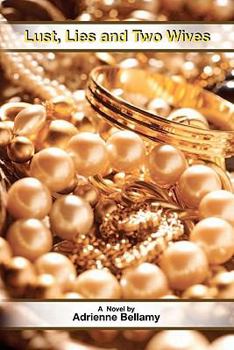 Paperback Lust, Lies, and Two Wives Book