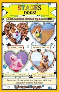 Paperback Dogs Stages A Non-Fiction Decodable Book