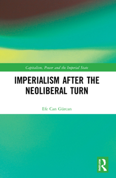 Paperback Imperialism after the Neoliberal Turn Book