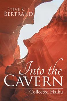 Paperback Into the Cavern: Collected Haiku Book