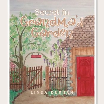 Paperback Secret in Grandma's Garden Book