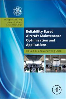 Paperback Reliability Based Aircraft Maintenance Optimization and Applications Book