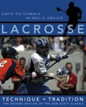 Paperback Lacrosse: Technique and Tradition Book