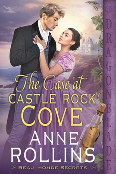 The Case at Castle Rock Cove: A Regency Historical Romance (Beau Monde Secrets)