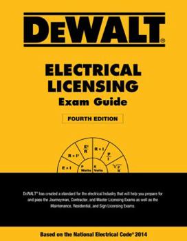 Paperback Dewalt Electrical Licensing Exam Guide: Based on the NEC 2014 Book