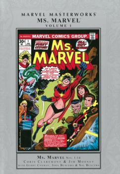 Ms. Marvel Masterworks Vol. 1 (Ms. Marvel - Book #1 of the Marvel Masterworks: Ms. Marvel