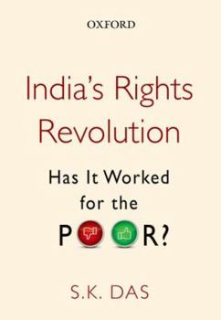 Hardcover India's Rights Revolution: Has It Worked for the Poor? Book