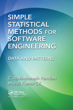 Paperback Simple Statistical Methods for Software Engineering: Data and Patterns Book